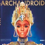 Janelle Monae Archandroid