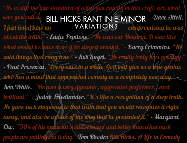 bill hicks a life in comedy rant in e minor variations