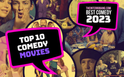 Ten Best Comedy Movies of 2023!
